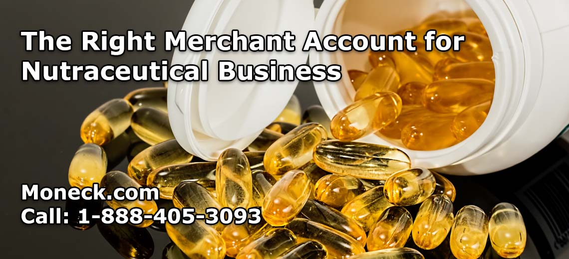 Nutraceutical Merchant Account